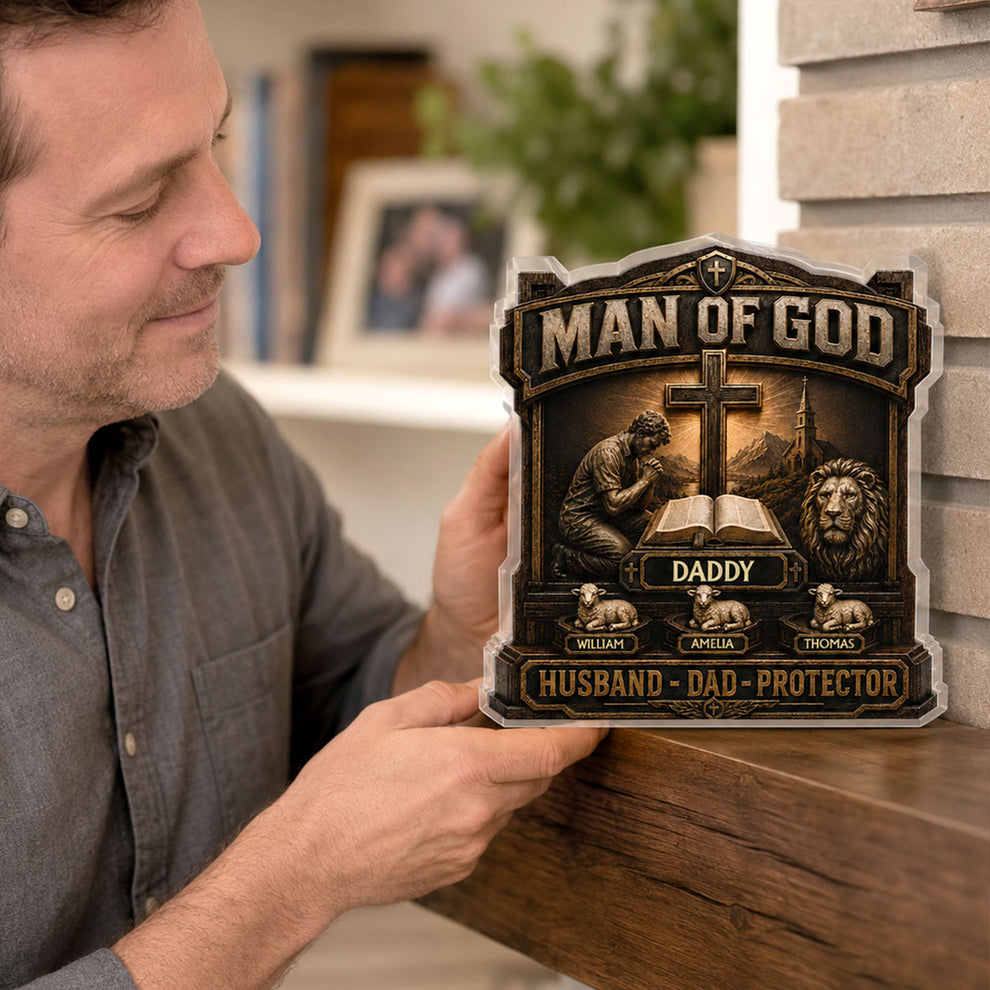 Man Of God, Gift For Dad | Personalized Custom Shaped Acrylic Plaque