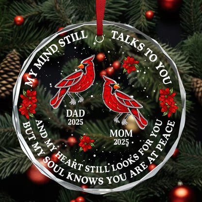 My Mind Still Talks To You, Gift For Mom Or Dad - Personalized Round Shaped Glass Ornament