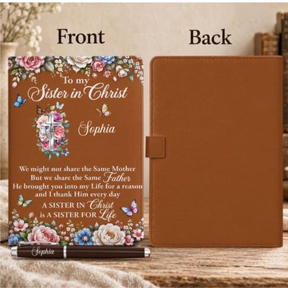 To My Sister In Christ, Gift For Sister | Personalized Leather Notebook & Pen Set