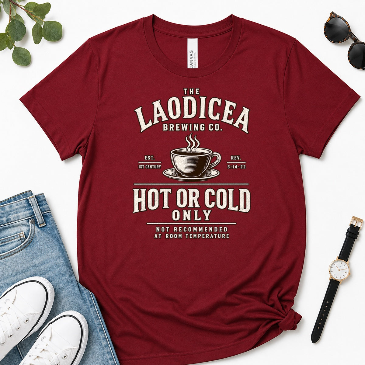 Laodicea Brewing Co Hot Or Cold Only, Gift For Christian Coffee Lovers - 2D Unisex Premium T-shirt