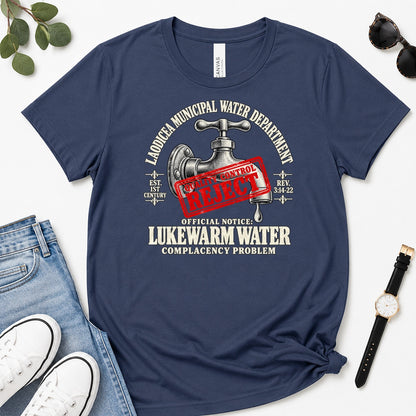 Laodicea Municipal Water Department Lukewarm Water, Gift For Bible Study Lovers - 2D Unisex Premium T-shirt