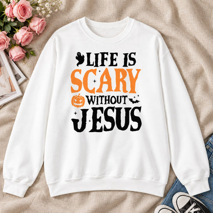 Life Is Scary Without Jesus, Gift For Christian Halloween Lovers - 2D Unisex Sweatshirt