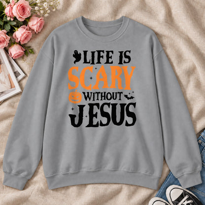 Life Is Scary Without Jesus, Gift For Christian Halloween Lovers - 2D Unisex Sweatshirt