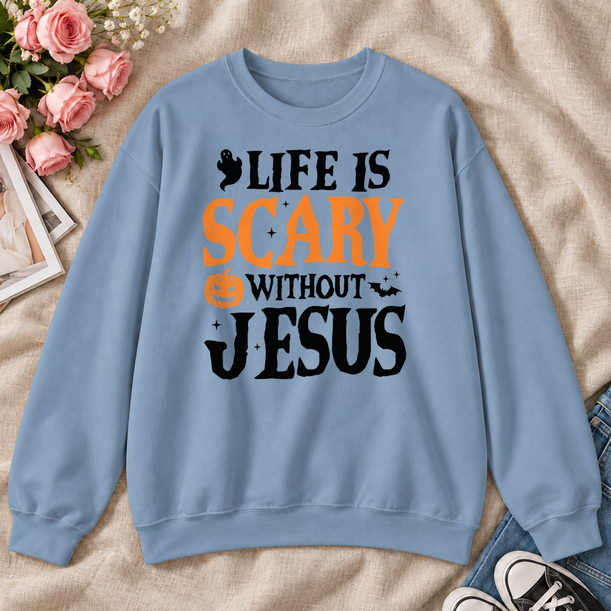 Life Is Scary Without Jesus, Gift For Christian Halloween Lovers - 2D Unisex Sweatshirt
