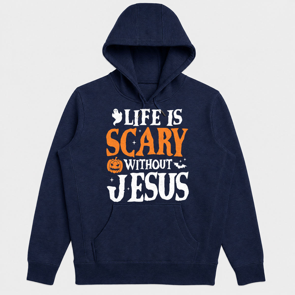 Life Is Scary Without Jesus, Gift For Loved One - 2D Unisex Hoodie