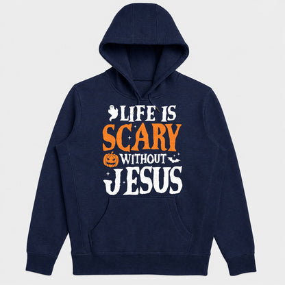 Life Is Scary Without Jesus, Gift For Loved One - 2D Unisex Hoodie