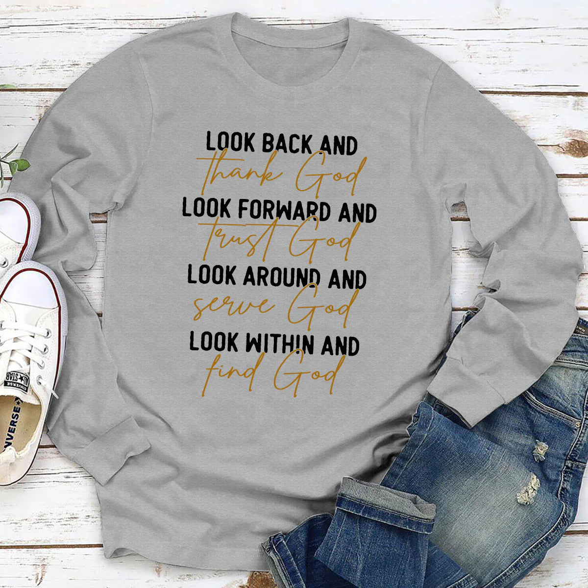 Look Around And Serve God | 2D Unisex Long Sleeve