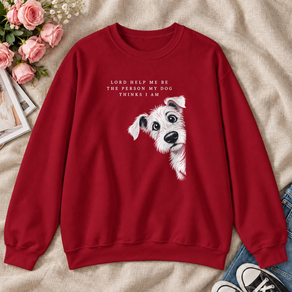 Lord Help Me Be The Person My Dog Thinks I Am, Gift For Christian Dog Lovers - 2D Unisex Sweatshirt