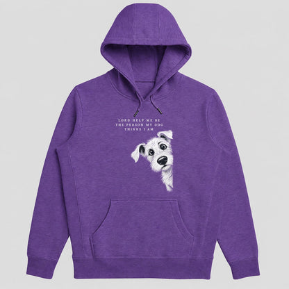 Lord Help Me Be The Person My Dog Thinks I Am, Gift For Christian Dog Moms - 2D Unisex Hoodie
