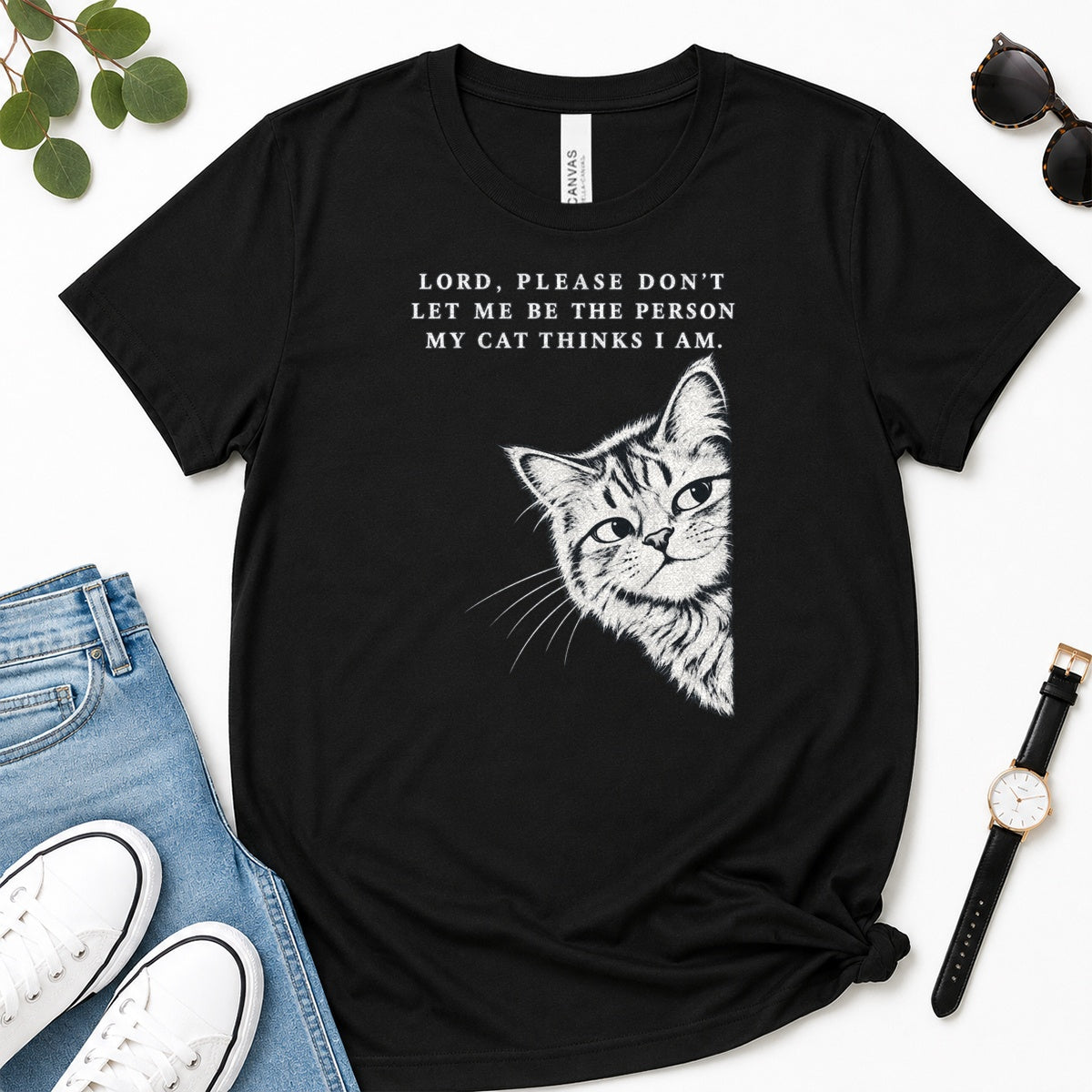 Lord Please Don't Let Me Be The Person My Cat Thinks I Am, Gift For Christian Cat Lovers - 2D Unisex Premium T-shirt