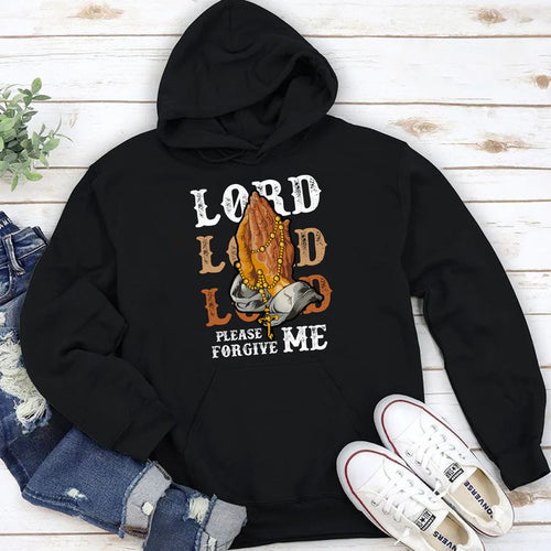 Lord, Please Forgive Me | 2D Unisex Hoodie