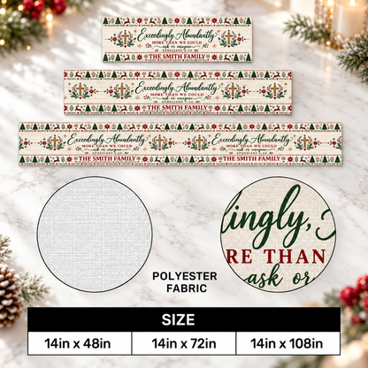 Exceedingly Abundantly More Than We Could Ask Or Imagine, Christian Christmas Gift For Family | Personalized Table Runner