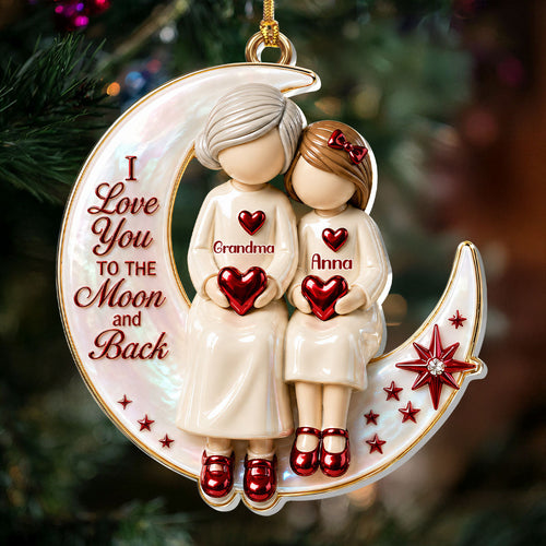 I Love You To The Moon And Back, Gift For Grandma - Personalized 1-Layer Acrylic Ornament