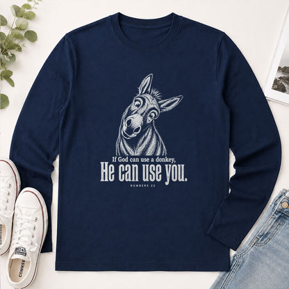 If God Can Use A Donkey He Can Use You Numbers 22 - Funny Christian Gift - 2D Unisex Long Sleeve