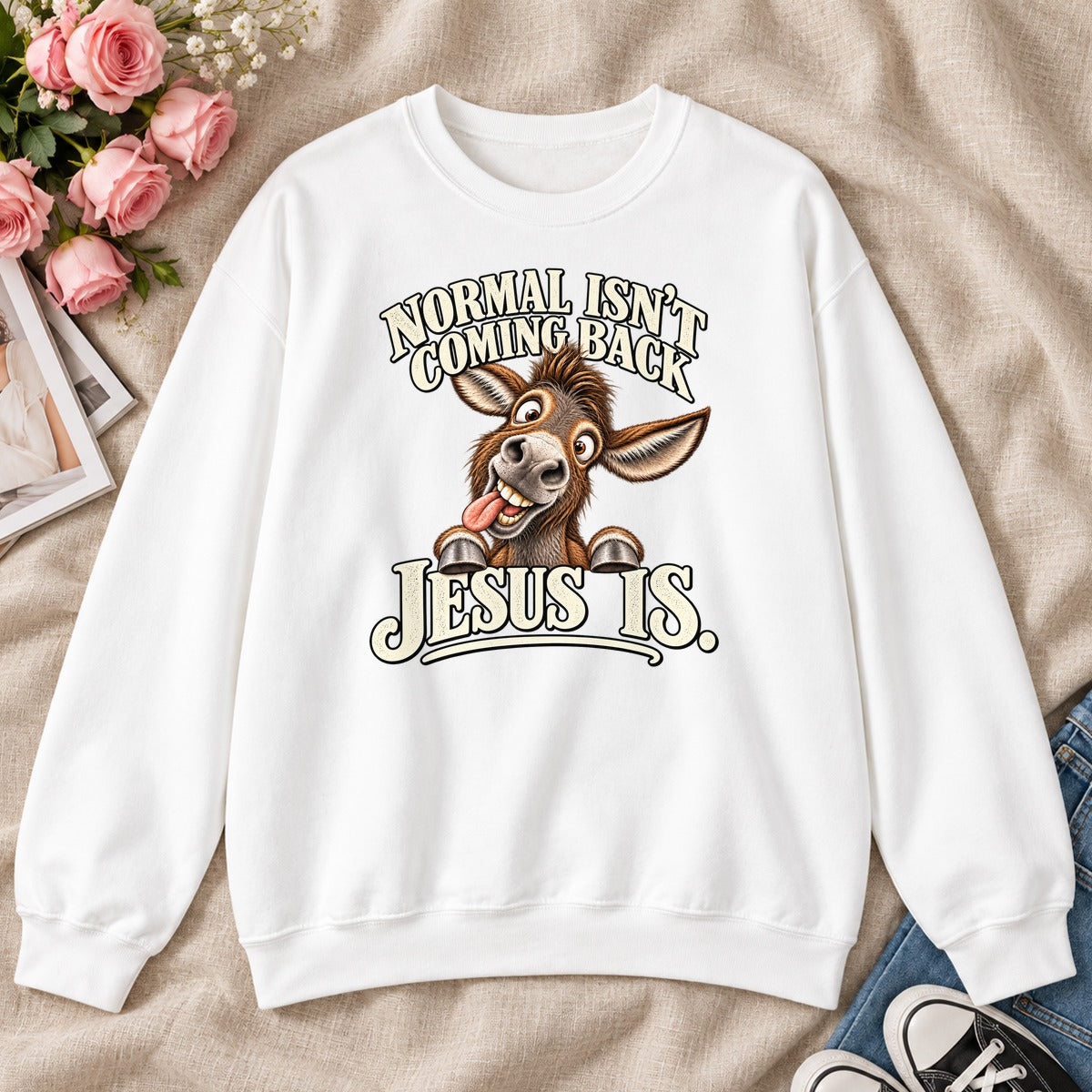 Normal Isn't Coming Back Jesus Is, Gift For Funny Christians - 2D Unisex Sweatshirt