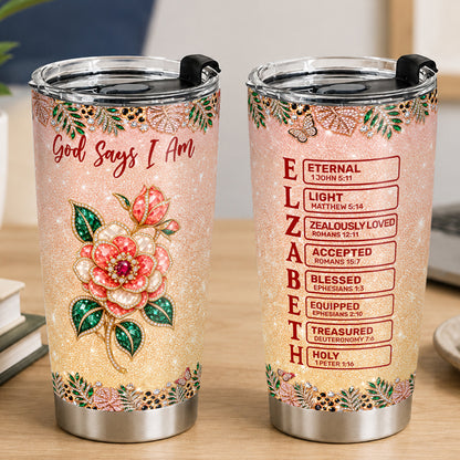 God Says I Am, Gift For Women | Personalized Stainless Steel Tumbler