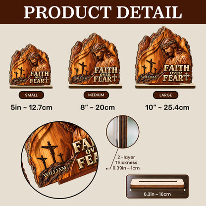 Faith Over Fear, Gift For Men | Personalized 2-Layer Wood Plaque With Flat Base