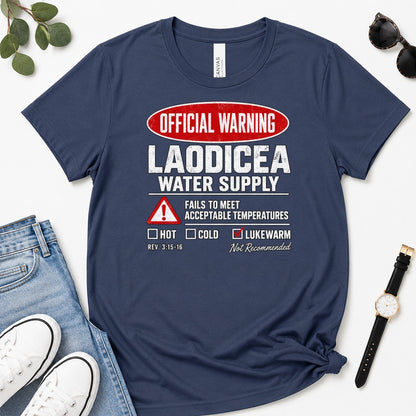 Official Warning Laodicea Water Supply, Gift For Bible Study Lovers - 2D Unisex Premium T-shirt