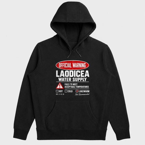 Official Warning Laodicea Water Supply, Gift For Pastors - 2D Unisex Hoodie