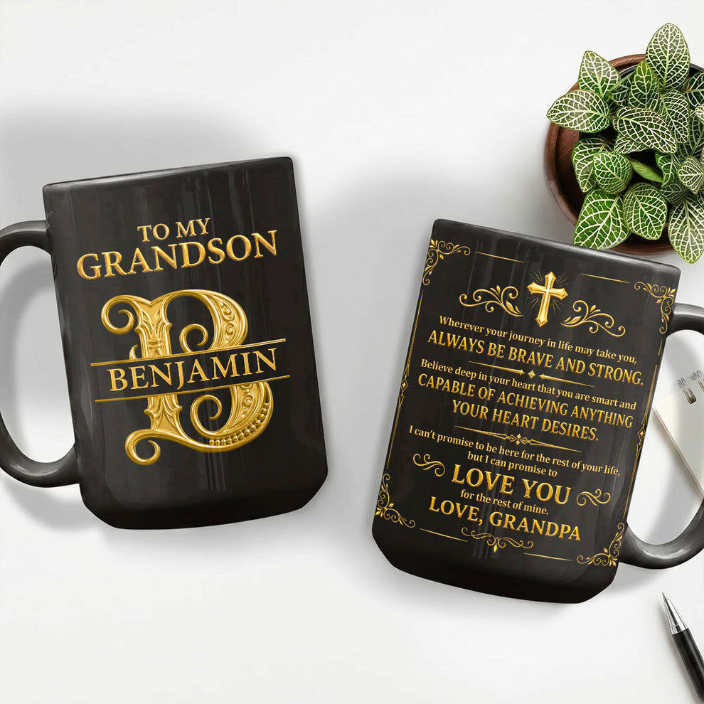 To My Grandson Always Be Brave And Strong, Gift For Grandson | Personalized Ceramic Coffee Mug