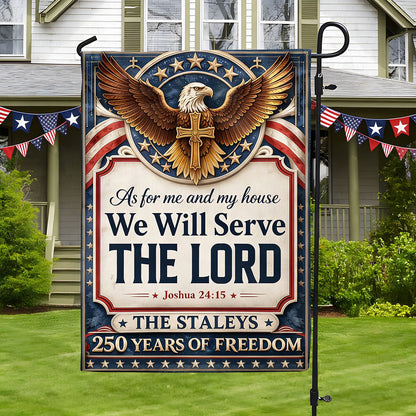 As For Me And My House We Will Serve The Lord - Personalized Garden Flag