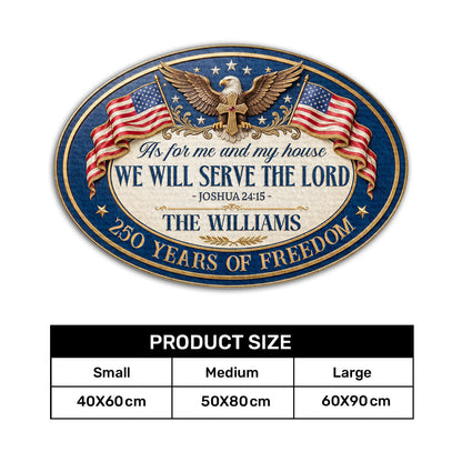 We Will Serve The Lord - Personalized Custom Shape Doormat