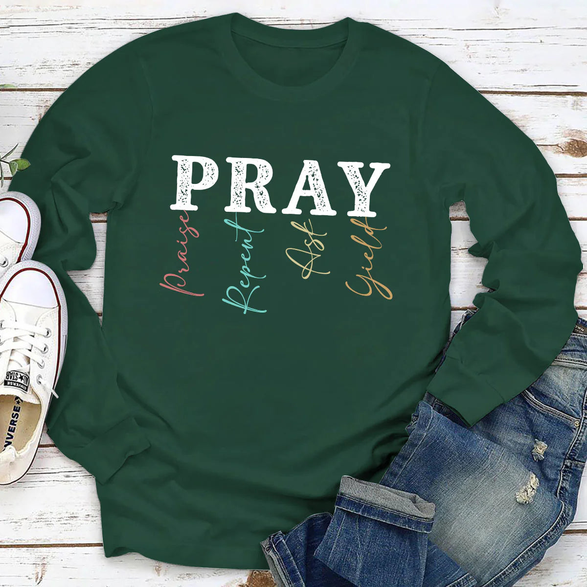 Pray: Praise, Repent, Ask, Yield | 2D Unisex Long Sleeve