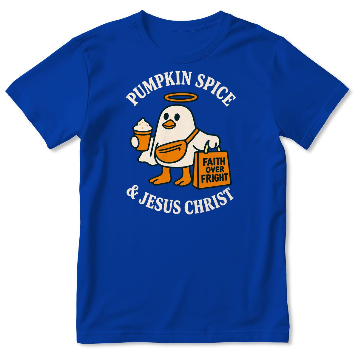 Pumpkin Spice And Jesus Christ Faith Over Fright, Gift For Christian Women - 2D Unisex T-shirt