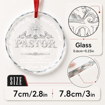 Heart of a Servant Leader, Gift For Pastor - Personalized Round Shaped Glass Ornament