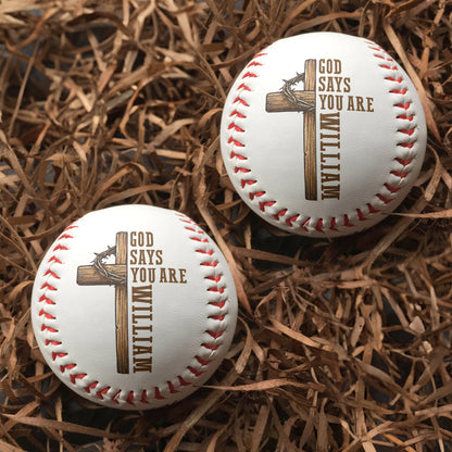 God Says You Are | Personalized Baseball Ball