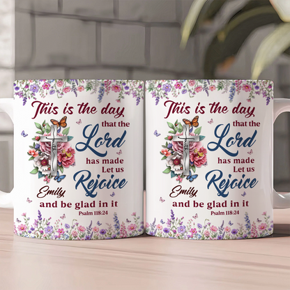 The Day The Lord Has Made, Gift of Gladness | Personalized Ceramic Coffee Mug