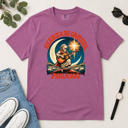 Rejoice And Be Grateful, Psalm 100, Gift For Christian Music Lovers - 2D Unisex Garment-dyed T-shirt