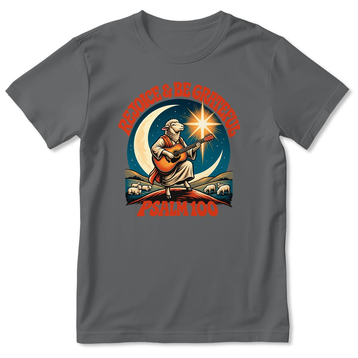 Rejoice And Be Grateful, Gift For Christian - 2D Unisex T-shirt
