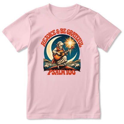 Rejoice And Be Grateful, Gift For Christian - 2D Unisex T-shirt