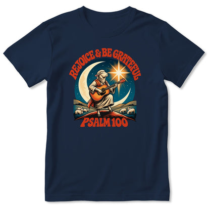Rejoice And Be Grateful, Gift For Christian - 2D Unisex T-shirt