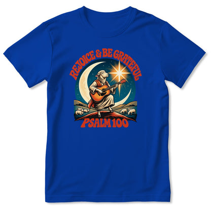 Rejoice And Be Grateful, Gift For Christian - 2D Unisex T-shirt