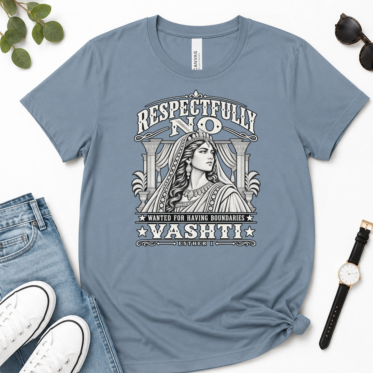 Respectfully No Vashti Wanted For Having Boundaries, Gift For Strong Christian Women - 2D Unisex Premium T-shirt