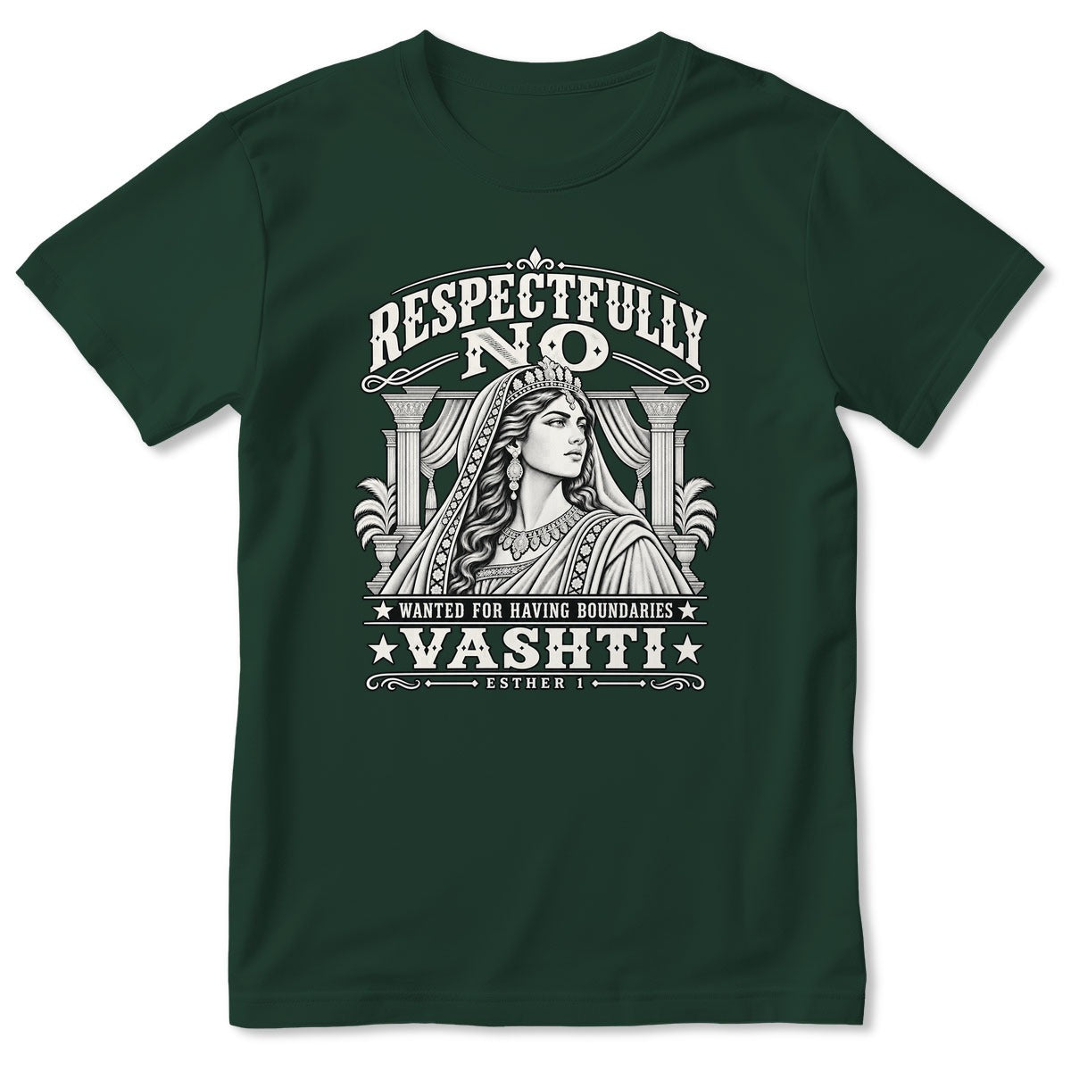 Respectfully No Wanted For Having Boundaries, Gift For Christian Women - 2D Unisex T-shirt