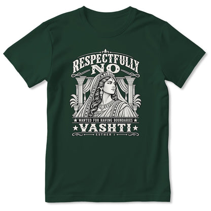 Respectfully No Wanted For Having Boundaries, Gift For Christian Women - 2D Unisex T-shirt