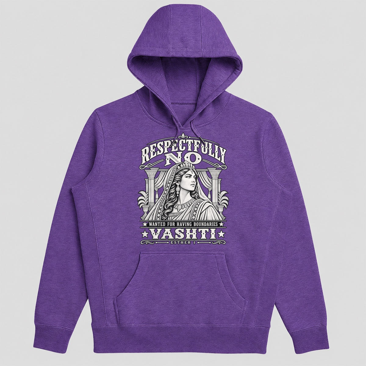 Respectfully No Wanted For Having Boundaries, Gift For Strong Christian Women - 2D Unisex Hoodie