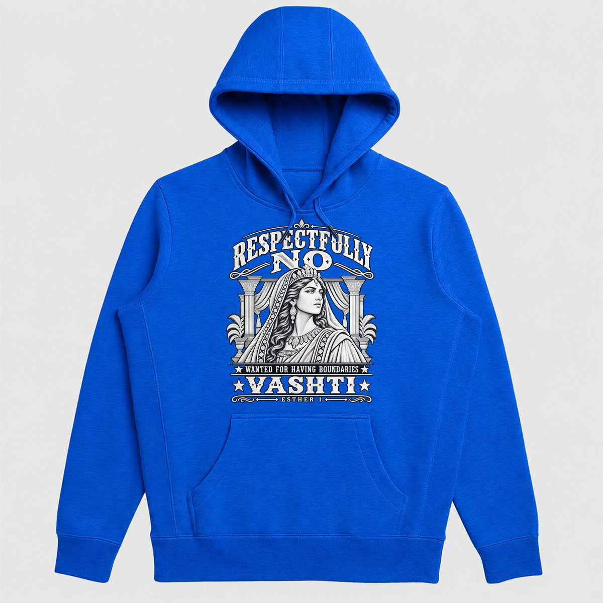 Respectfully No Wanted For Having Boundaries, Gift For Strong Christian Women - 2D Unisex Hoodie