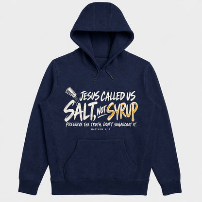 Jesus Called Us Salt Not Syrup, Gift For Pastor | 2D Unisex Hoodie