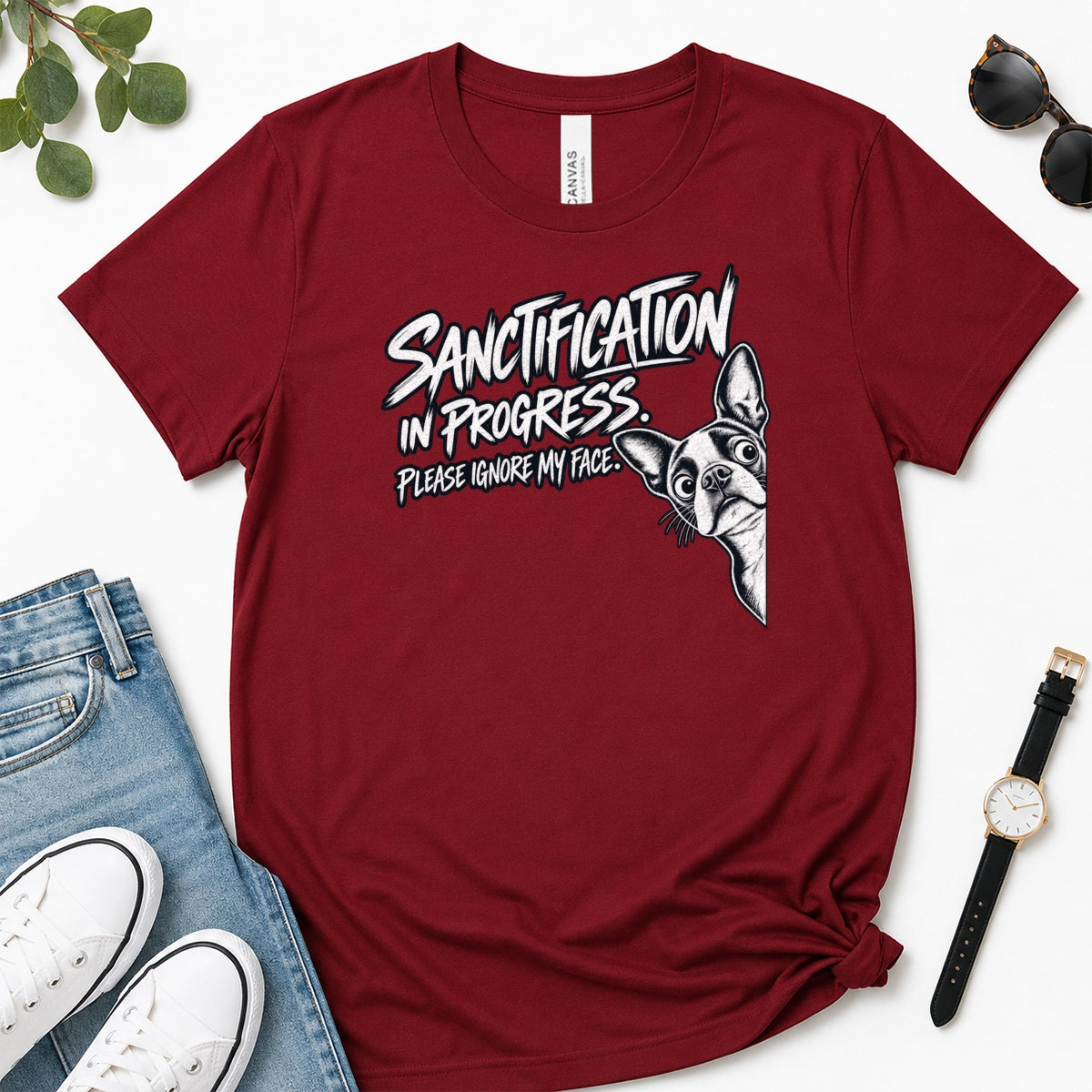 Sanctification In Progress, Gift For Christian Boston Terrier Lovers - 2D Unisex Premium T-shirt