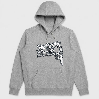 Sanctification In Progress Please Ignore My Face, Gift For Christian Boston Terrier Lovers - 2D Unisex Hoodie