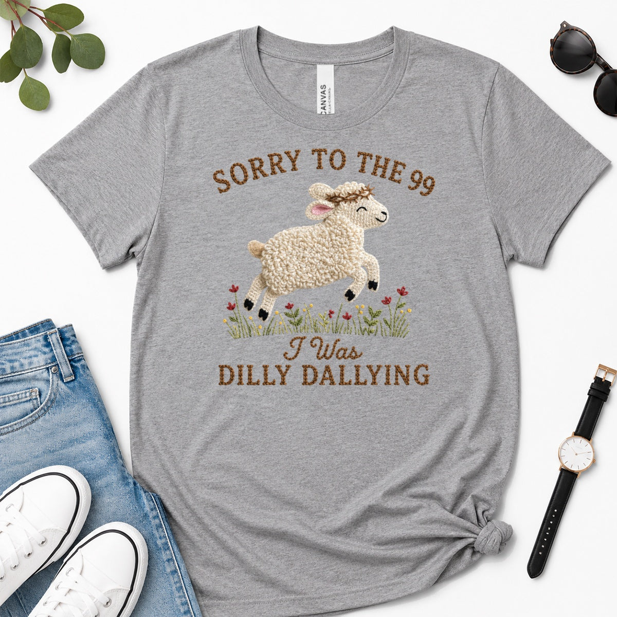 Sorry To The 99 I Was Dilly Dallying, Gift For Funny Christian Women - 2D Unisex Premium T-shirt