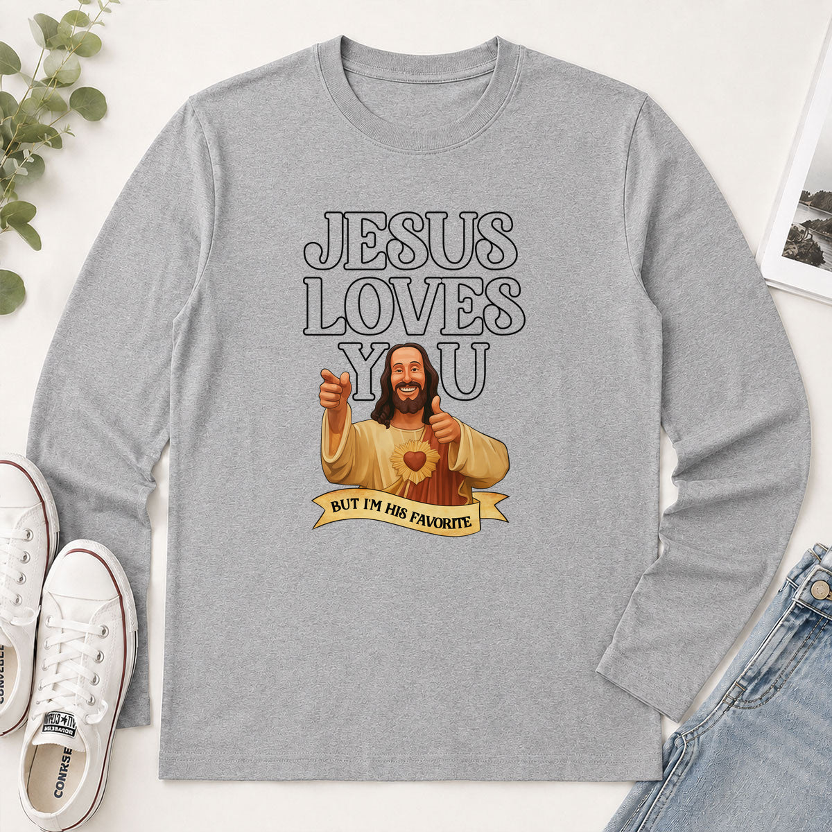 Jesus Loves You But I'm His Favorite - Funny Christian Gift - 2D Unisex Long Sleeve