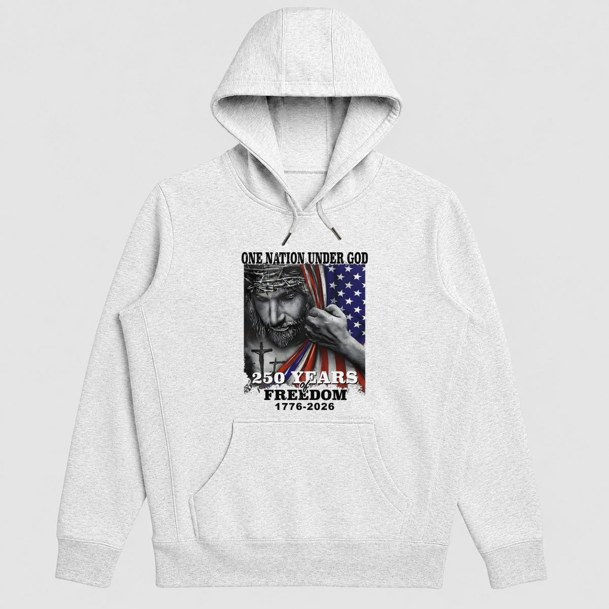 One Nation Under God 250 Years Of Freedom, Patriotic Christian Gift - 2D Unisex Hoodie