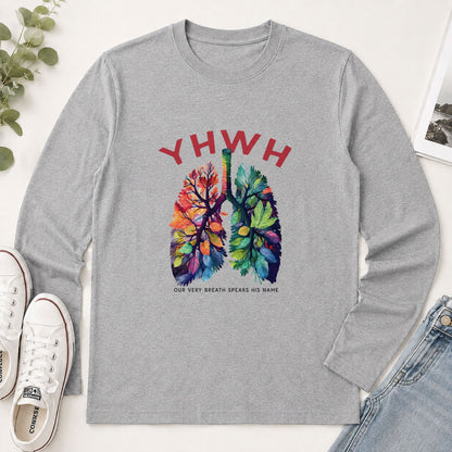 YHWH Our Very Breath Speaks His Name, Christian Gift - 2D Unisex Long Sleeve
