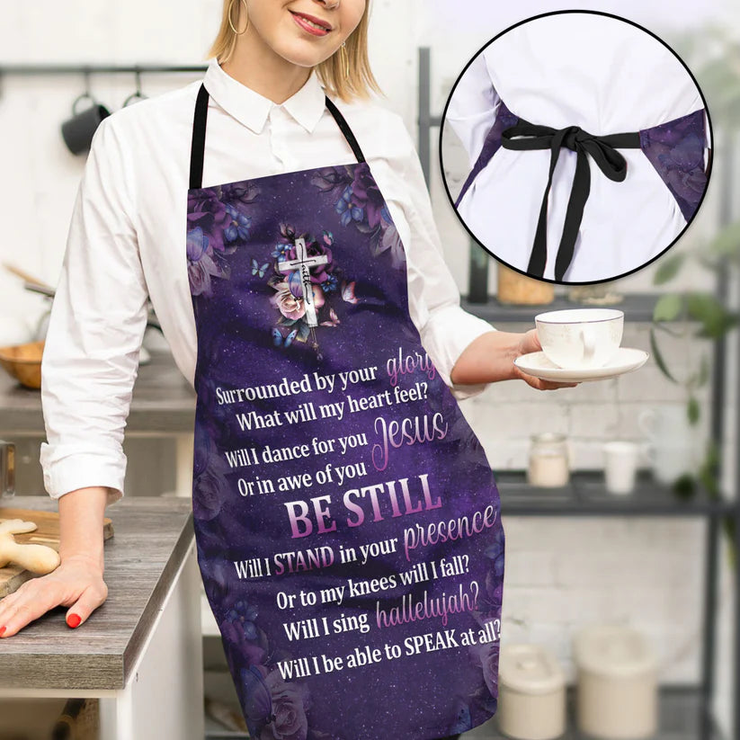 Surrounded By Your Glory  - Apron With Neck Strap