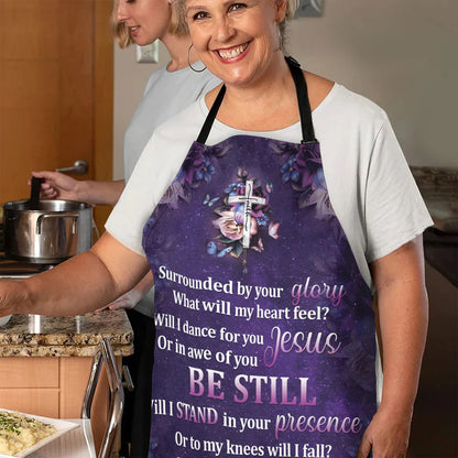 Surrounded By Your Glory  - Apron With Neck Strap